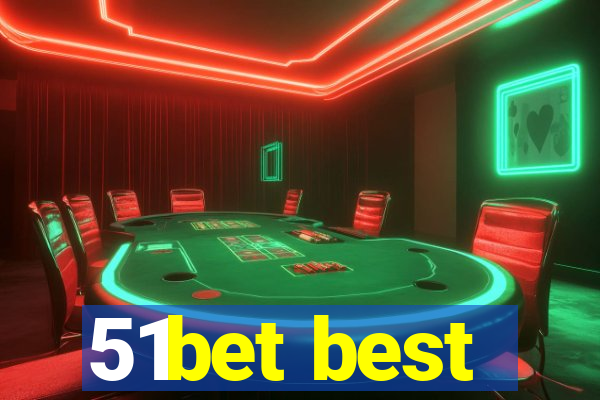 51bet best